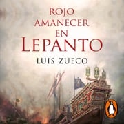 Rojo amanecer en Lepanto Luis Zueco