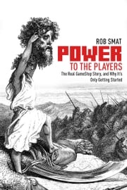 Power to the Players Rob Smat