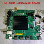 Mi TV L65M8-A2SEA L65M8A2SEA 65 INCH MAIN BOARD POWER BOARD LVDS RIBBON TAKEN OUT FROM TV SCREEN CRA