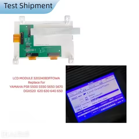 LCD Display Screen 320240B3FFOWA Replace for YAMAHA PSR S500 S550 S650 S670 DGX520 DGX620 DGX630 DGX