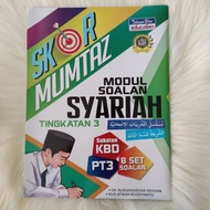 SKOR MUMTAZ MODUL SOALAN SYARIAH TINGKATAN 3