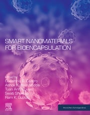 Smart Nanomaterials for Bioencapsulation Guillermo R. Castro