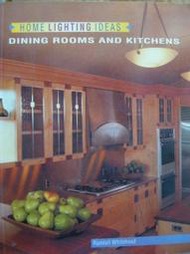 【小熊家族】《Home Lighting Ideas: Dining Rooms and Kitchens (Home Lighting Series)》ISBN:1564962873│Rockport Pub│Rand
