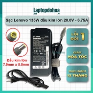 [BH12T] Sạc Laptop Lenovo Thinkpad 135W 20V – 6.75A Kim Lớn - Bảo hành 12 tháng - kèm dây nguồn