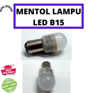 MESIN JAHIT MENTOL LAMPU LED B15 / LED LIGHT BULB B15 SEWING MACHINE