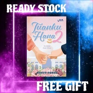 NOVEL TUANKU HANA 2 - LEENA SYIHA