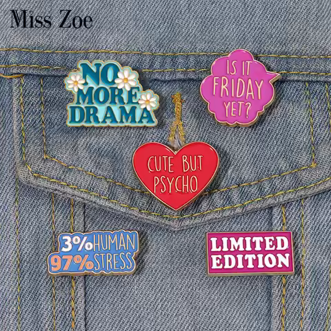 Is it Friday Yet Enamel Pins Me? Sarcastic? Never 80s Baby Drama Brooches Lapel Badges Funny Quetes 