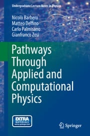 Pathways Through Applied and Computational Physics Nicolò Barbero