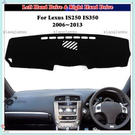 For Lexus IS250 IS350 IS-F IS250C 2006 2007 2008 2009 2010 2011 2012 2013 Dashboard Dash Cover Mat P