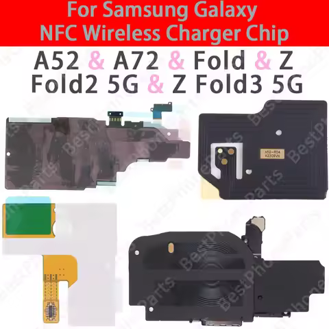 NFC Antenna Wireless Charging For Samsung Galaxy A52 A72 Fold Z Fold2 Fold3 5G Phone New Back NFC Lo