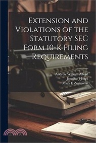 88084.Extension and Violations of the Statutory SEC Form 10-K Filing Requirements