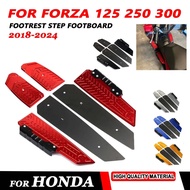 2023 For Honda Forza300 FORZA125 FORZA250 FORZA 125 300 250 Accessories Footrest Step Footboard Foot