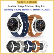 For Samsung Galaxy Watch 8 , Watch 8 Classic Leather Styles Silicone Watch Strap