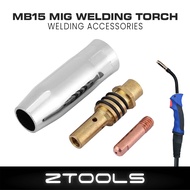(ZTOOLS) MB15 MIG Welding Torch Spare Part Contact Tip 0.8mm & 1.0mm | Tip Holder | Copper Nozzle | 