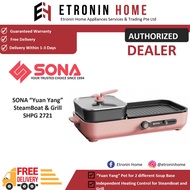 SONA “Yuan Yang” Steam Boat & Grill SHPG 2721