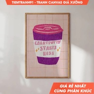 Wall paintings, Motivational Quotes Poster, Colorful Wall Art, Pink Hot Coffee Print, free hanging n