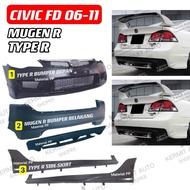 CIVIC FD TYPE R BUMPER DEPAN + (MUGEN R BUMPER BELAKANG) + SIDE SKIRT SET GRILLE CHROME BOLEH BUKA