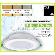 YET PLUS GLASS LED DOWNLIGHT 557/558/12W/18W SIRIM APPROVED