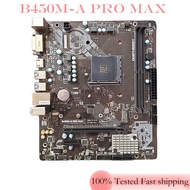 For MSI B450M-A PRO MAX Motherboard 32GB Socket AM4 DDR4 Micro ATX Mainboard 100% Tested OK