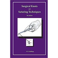 Surgical Knots And Suturing Techniques 5Th Edition 9781984007537