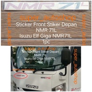 Sticker Front Stiker Depan NMR 71L Isuzu Elf Giga NMR71L 1pc