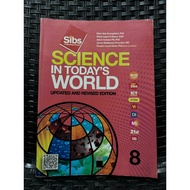 SCIENCE IN TODAYS WORLD 8