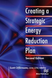 Creating a Strategic Energy Reduction Plan Scott Offermann