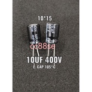 10UF 400V 10*15 105°C ELECTROLYTIC CAPACITOR