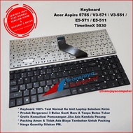 Acer Aspire E5-531 E5-551 E5-571 E5-721 E5-731 E5-771 5755 5755G 5830 5830G 5830T 5830TG V3-571 V3-5