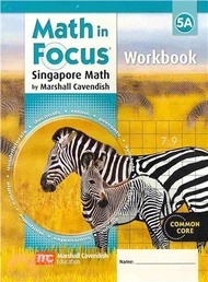 Math in Focus: Singapore Math Grade 5, Book a ― Student Workbook