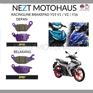 Racingline Y15 Y15ZR V1 V2 / Y16 Y16ZR / LC V8 Brake Pad Depan / Belakang
