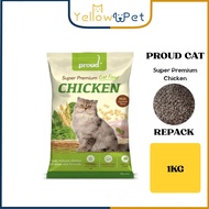 Proud Cat Super Premium Cat Dry Food Chicken 1kg (Repack)