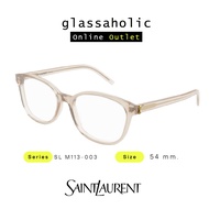 [รุ่นฮิตพิเศษ] กรอบแว่นสายตา SAINT LAURENT YSL รุ่น SL M113-F ทรงกลม คลาสสิก