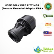 HDPE POLY PIPE FITTINGS  [Female Threaded Adaptor FTA ]  20mm 25mm 32mm [1pieces]