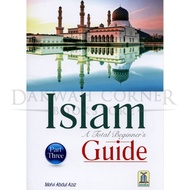 Islam A Total Beginners Guide ( part-3)