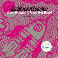CD Adam Holzman & Brave New World-Jazz Rocket Science (CD) (VG+)