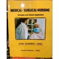 medical surgical nursing by;Josie Quiambao udan 2023