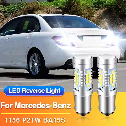 2PCS P21W BA15S 1156 Led Reverse Lights for Mercedes-Benz C-Class W202/W203/Viano W639/Vito W638/CLK