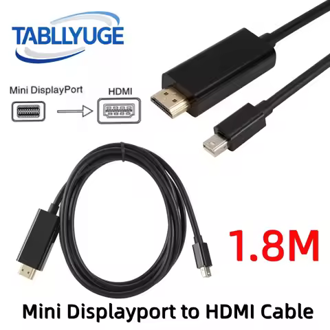 Mini Displayport to HDMI-compatible Cable 1.8M Mini DisplayPort Adapter Cable For MacBook Air Mini D