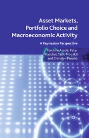 Asset Markets, Portfolio Choice and Macroeconomic Activity T. Asada