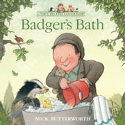 Badger’s Bath (A Percy the Park Keeper Story) Nick Butterworth