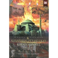 Hagia & Sophia Konspirasi Penaklukan Konstantinopel Kali Ke-2