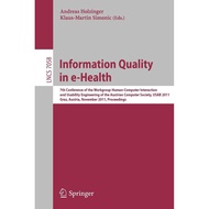 [sgstock] Information Quality in e-Health: 7th Conference of the Workgroup Human-Computer Interactio