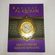 MUSHAf AL-QURAN , QIRAAT ASYARA ( Qiraat Sepuluh )