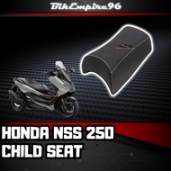 HONDA NSS 250 Child Seat