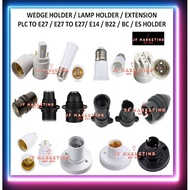 BULB HOLDERS / LAMP HOLDER / WEDGE HOLDER / BATTEN HOLDER / BC HOLDER / EXTEND PLC TO E27 / E27 TO E