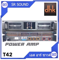 DHK T42 เพาเวอร์แอมป์ 2CH T-42 T 42 (สินค้าใหม่แกะกล่อง)