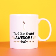 This guy is awesome dad dad awesome Gift for Father Cup Creative Mug