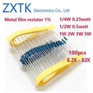 100PCS Metal film resistor 1% 1/4W 0.25watt 1/2W 0.5watt 1W 8.2K-82K 9.1K 10K 11K 12K 13K 15K 16K 18