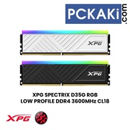 ADATA XPG SPECTRIX D35G D45G D50 ARGB DDR4 3600MHz CL18 | 16GB / 32GB KIT LOW PROFILE DESKTOP RAM